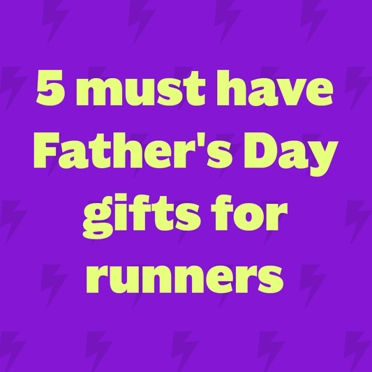 5 Must Have Father’s Day Gifts For Runners - Fuel Goods